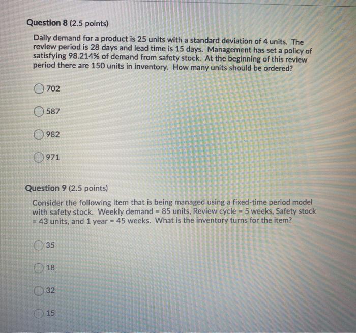 please answer both questions Question 8 (2.5