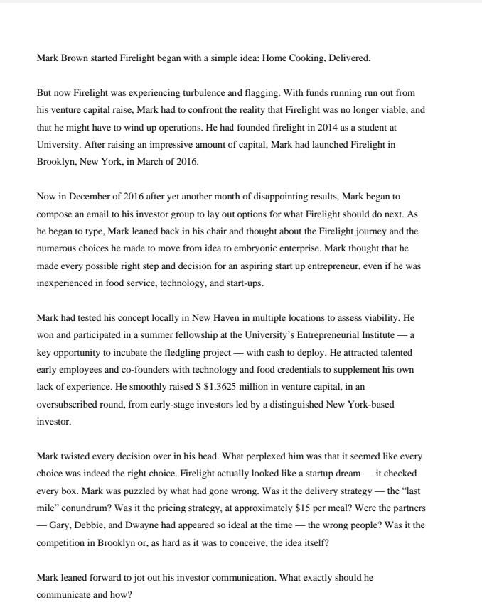 Mark Brown started Firelight began with a simple