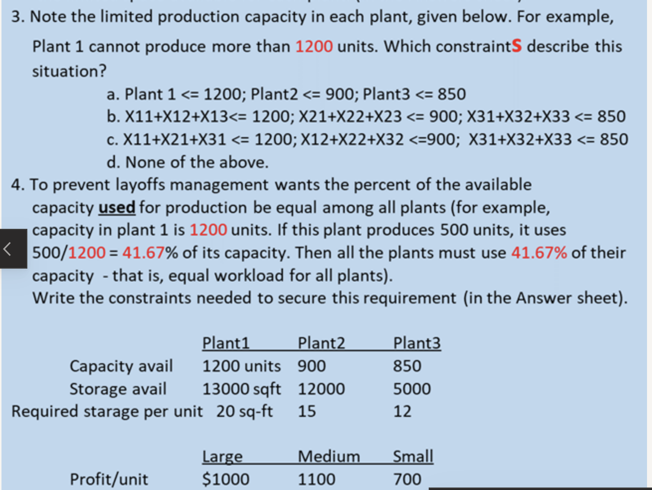 Please answer 3. Note the limited production