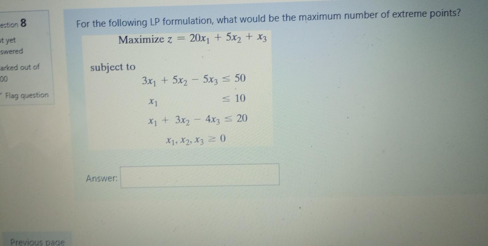 ection 8 For the following LP formulation, what