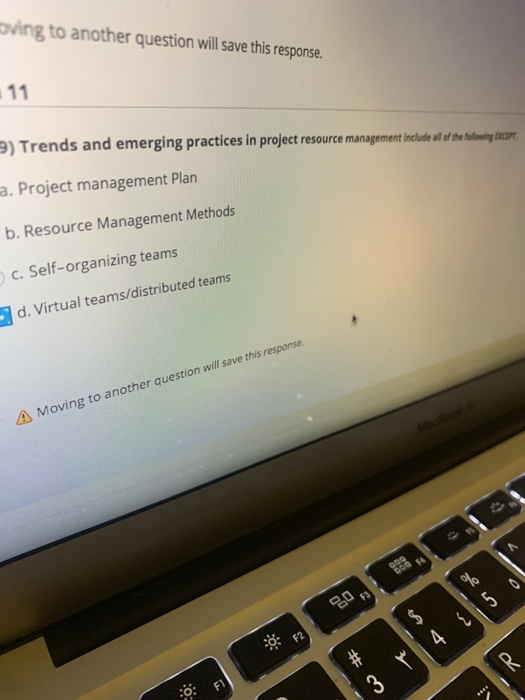 oving to another question will save this