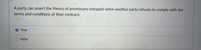 A party can assert the theory of promissory