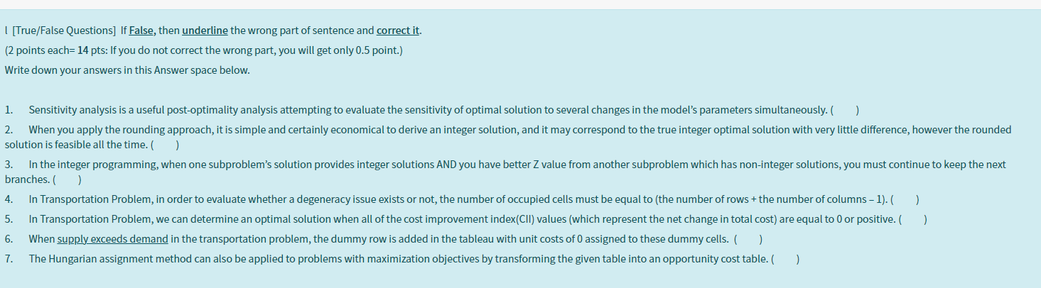 | [True/False Questions] If False, then underline