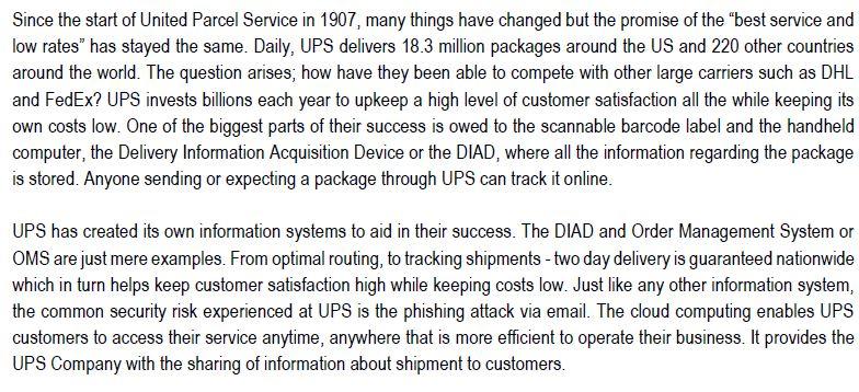 Since the start of United Parcel Service in 1907,