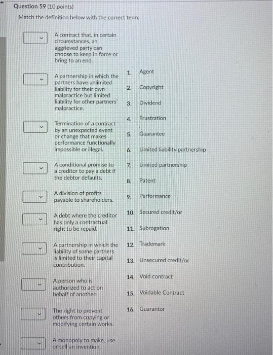 Question 59 (10 points) Match the definition