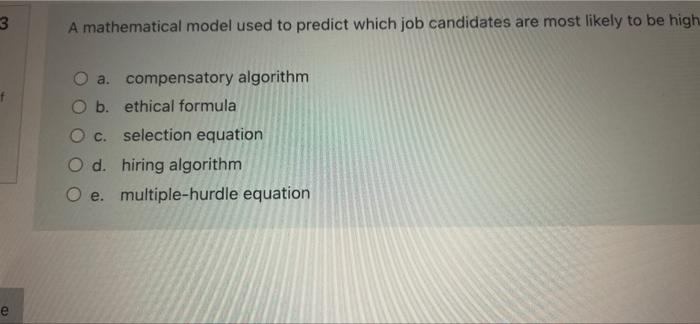 3 A mathematical model used to predict which job