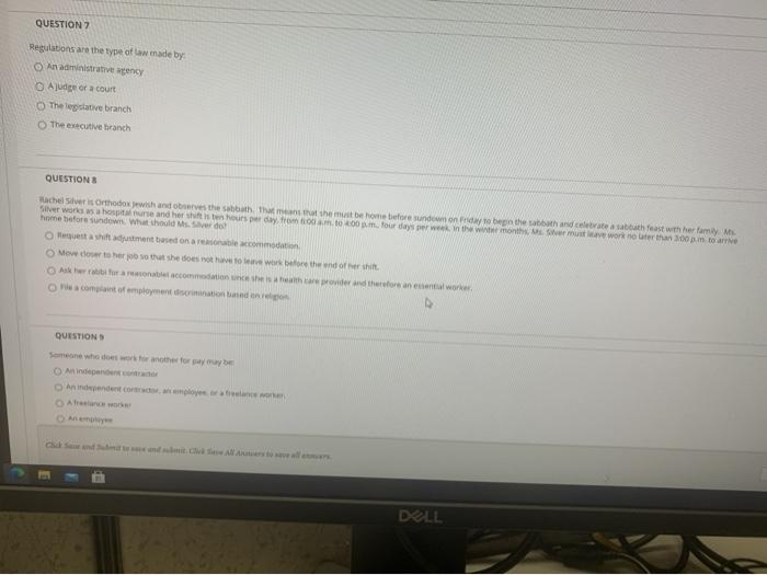 QUESTION 2 Regulations are the type of law made