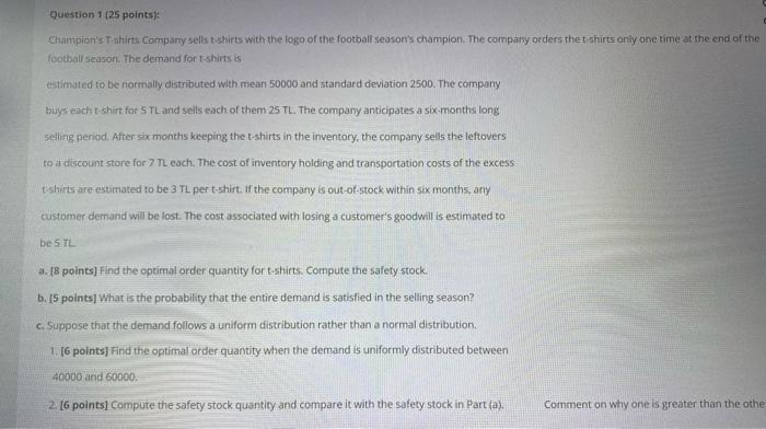 Question 1 (25 points): Champion's T-shirts