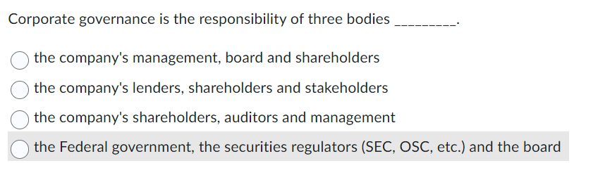 Corporate governance is the responsibility of