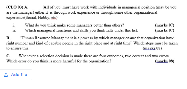 (CLO 03) A All of you must have work with