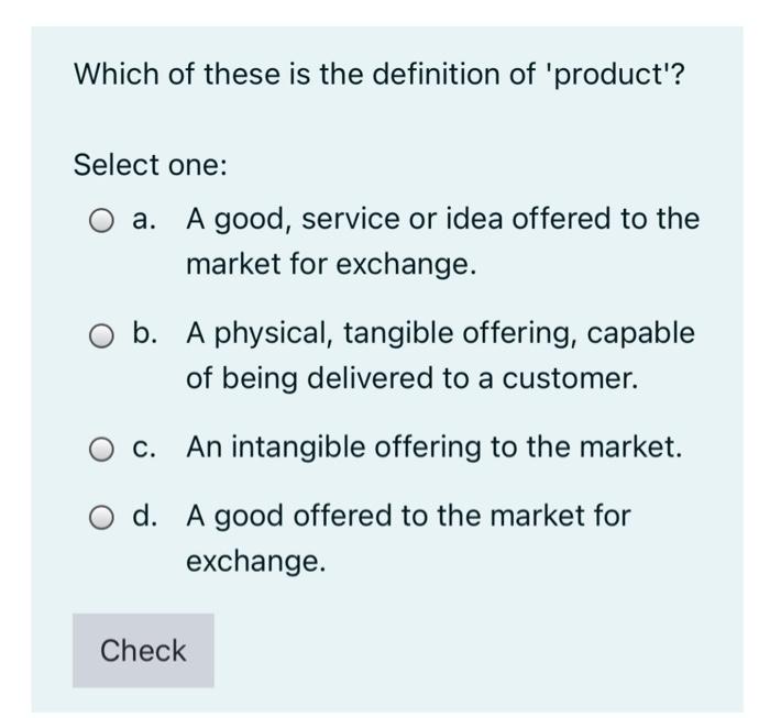 Which of these is the definition of 'product'?