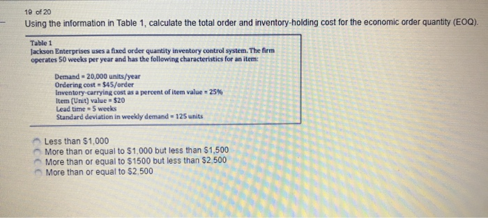 19 of 20 Using the information in Table 1,