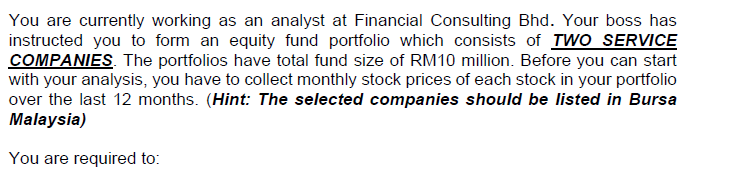 You are currently working as an analyst at