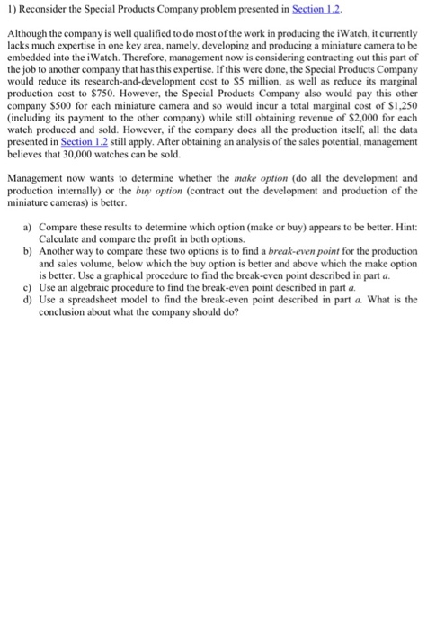 step-by-step A B C and D 1) Reconsider the