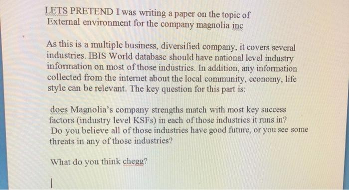 LETS PRETEND I was writing a paper on the topic