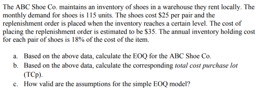 The ABC Shoe Co. maintains an inventory of shoes