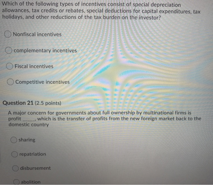 Which of the following types of incentives