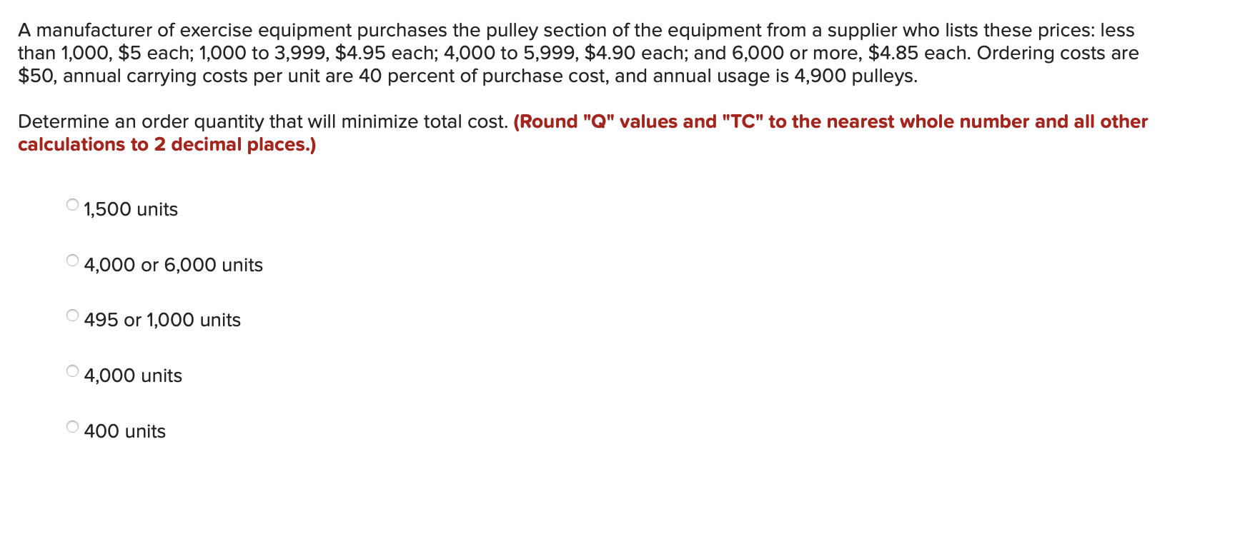 A manufacturer of exercise equipment purchases