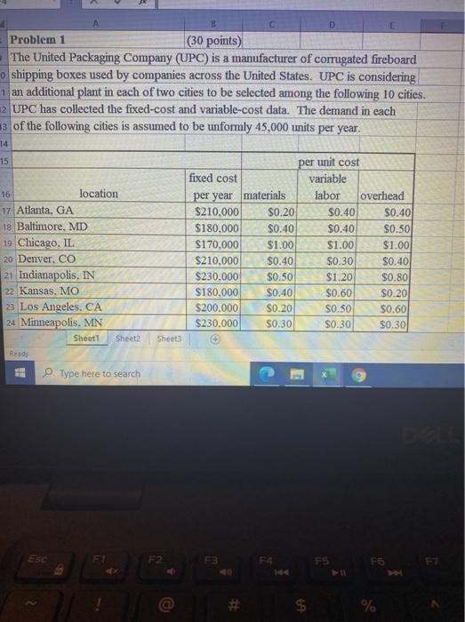 B Problem 1 (30 points) The United Packaging