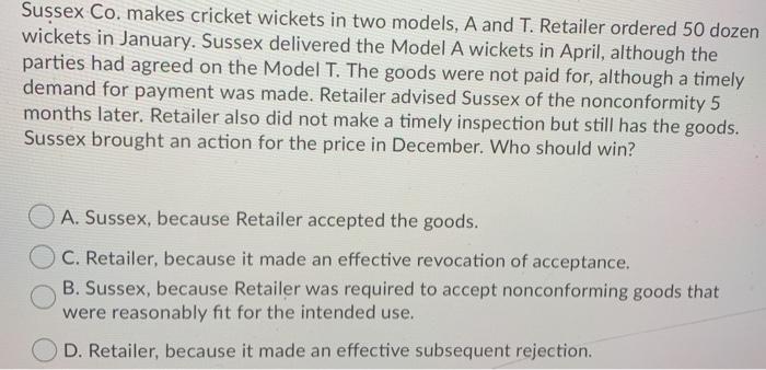 Sussex Co. makes cricket wickets in two models, A