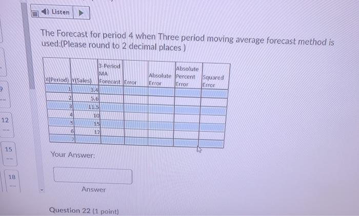 2 3 Question 20 (1 point) Listen 5 6 8 9 Consider