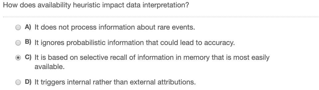 How does availability heuristic impact data