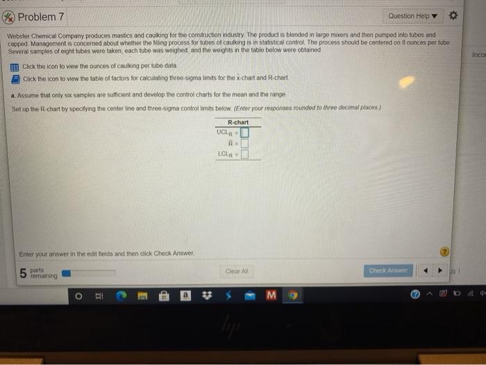 Problem 7 Question Help Webster Chemical Company