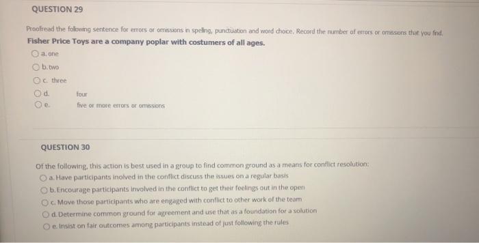 QUESTION 16 Proofread the folowing sentence for