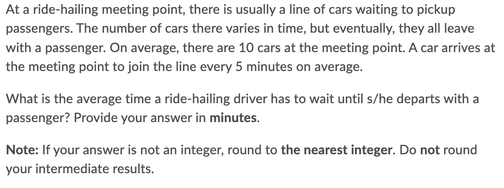 At a ride-hailing meeting point, there is usually