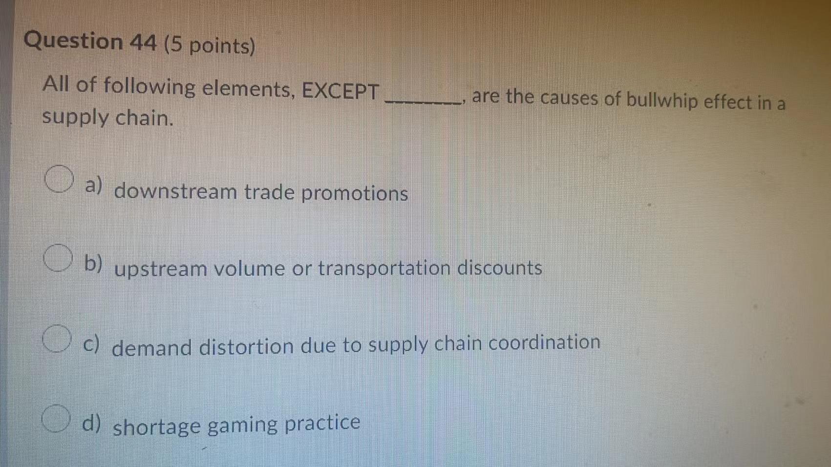 Question 44 (5 points) All of following elements,