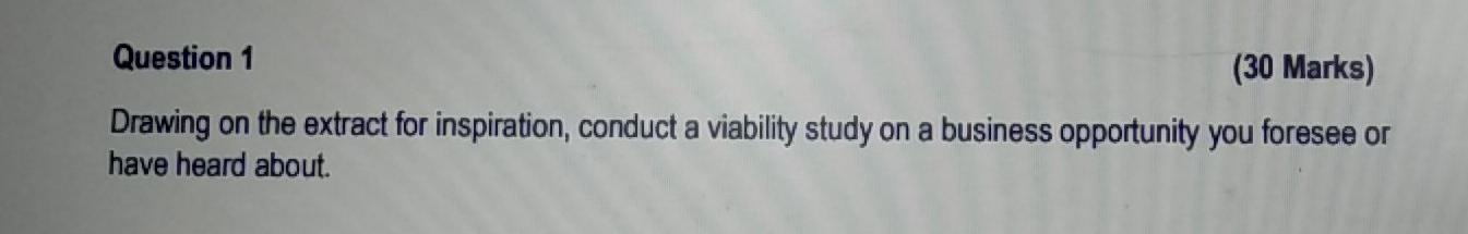 Please help, it's urgent. Question 1 (30 Marks)