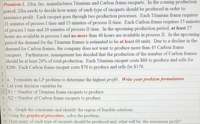 i have already solved the problem with solver.