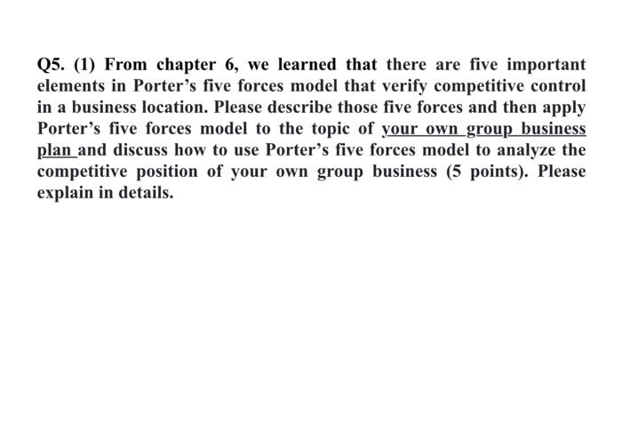 Q5. (1) From chapter 6, we learned that there are