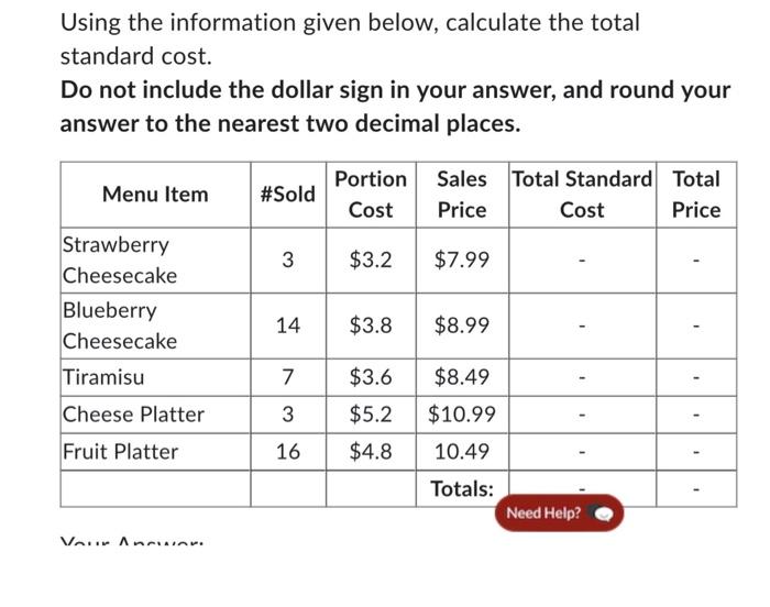 Using the information given below, calculate the