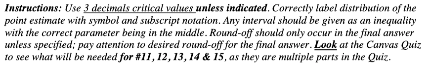 Instructions: Use 3 decimals critical values