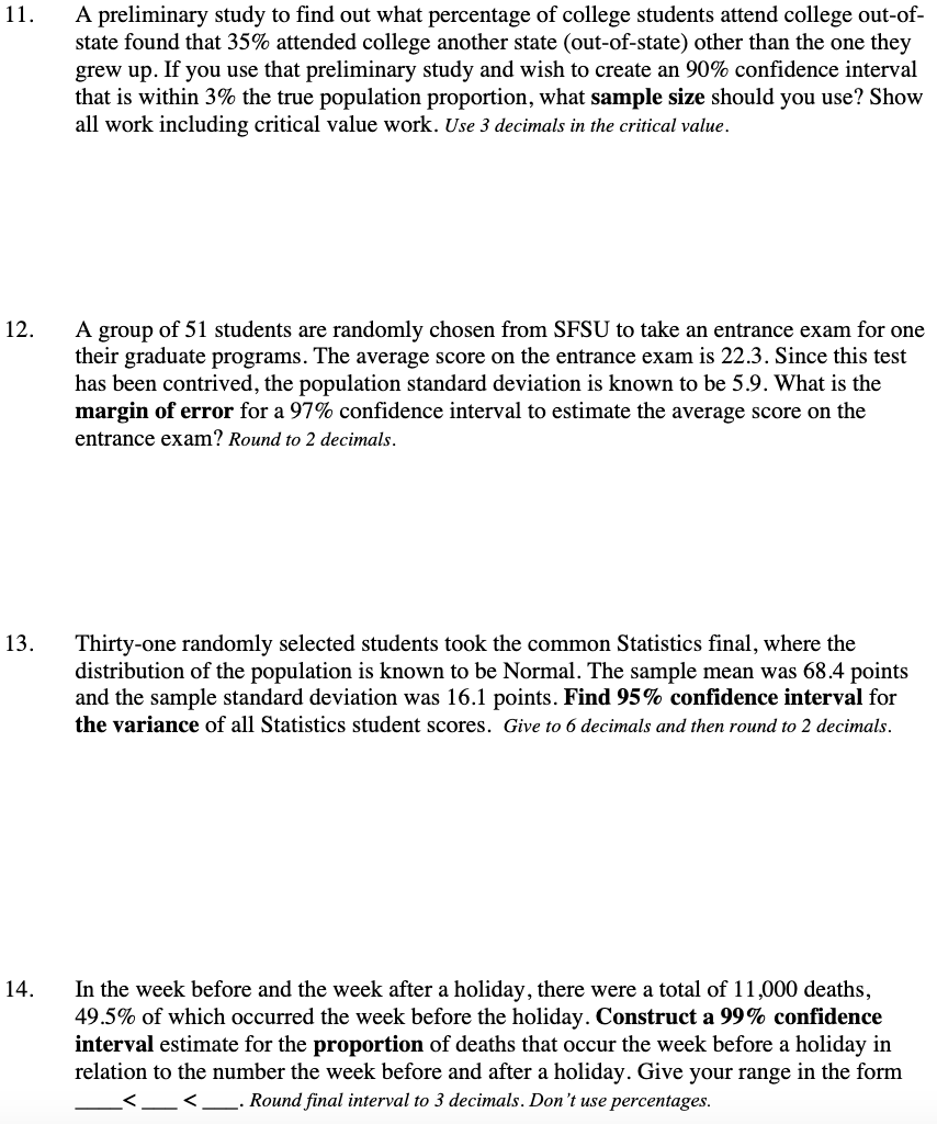 Instructions: Use 3 decimals critical values