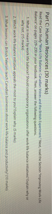 Part C: Human Resources (30 marks) Read the Case