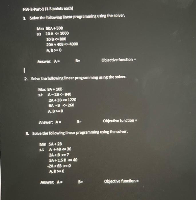 HW-3-Part-1 (1.5 points each) 1. Solve the