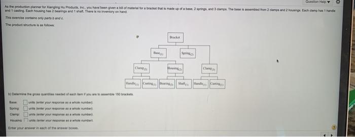 Question Help As the production planner tot
