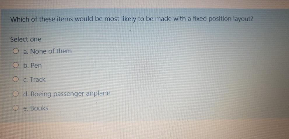 Which of these items would be most likely to be