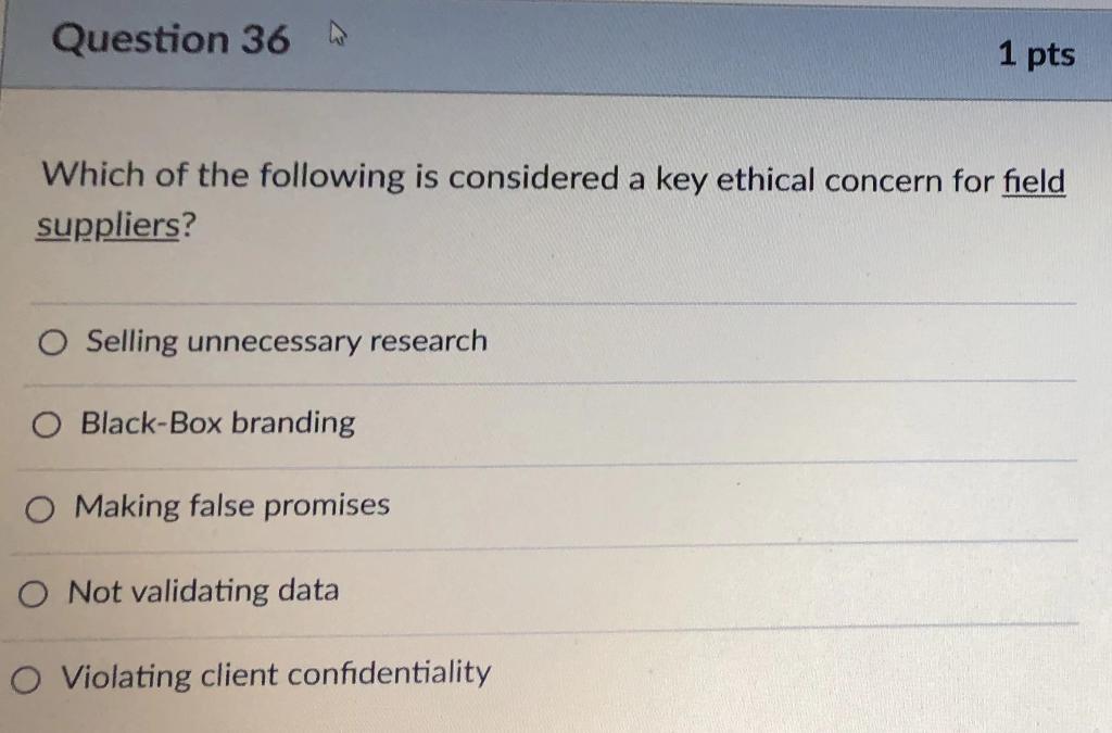 36 Question 36 1 pts Which of the following is