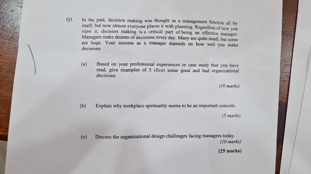 In the past, decision making was thought as a