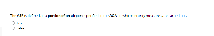 The ASP is defined as a portion of an airport,