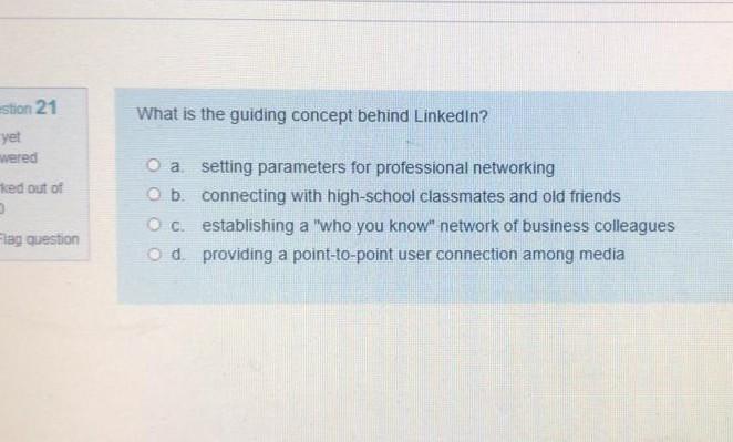 stion 21 What is the guiding concept behind