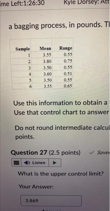 me Left:1:26:30 a bagging process, in pounds. TI