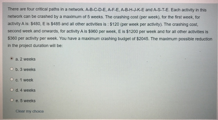 There are four critical paths in a network.