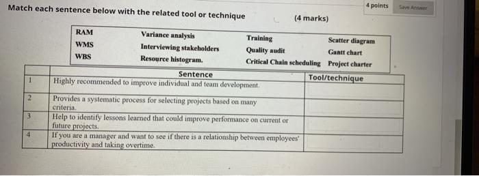 4 points Match each sentence below with the
