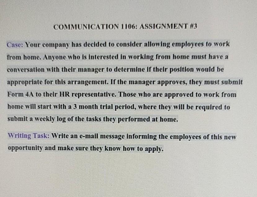 COMMUNICATION 1106. ASSIGNMENT #3 Case: Your