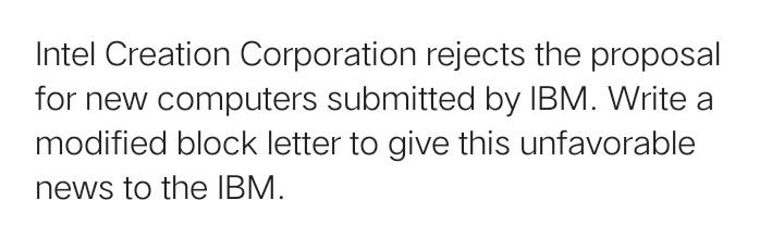 Intel Creation Corporation rejects the proposal