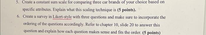 5. Create a constant sum scale for comparing